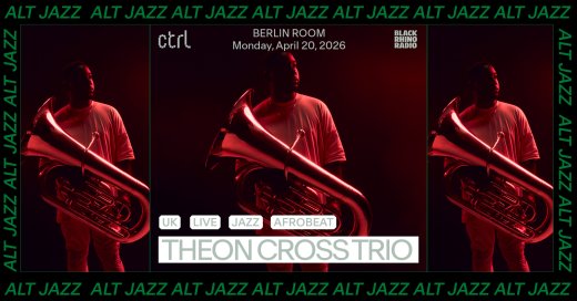 [Alt Jazz] Theon Cross Trio